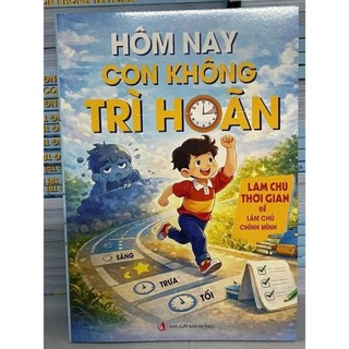 Combo 2 Cuốn: Tư Duy Khác Biệt Để Chiến Thắng + Hôm Nay Con Không Trì Hoãn ( CÓ LẺ TỪNG CUỐN )