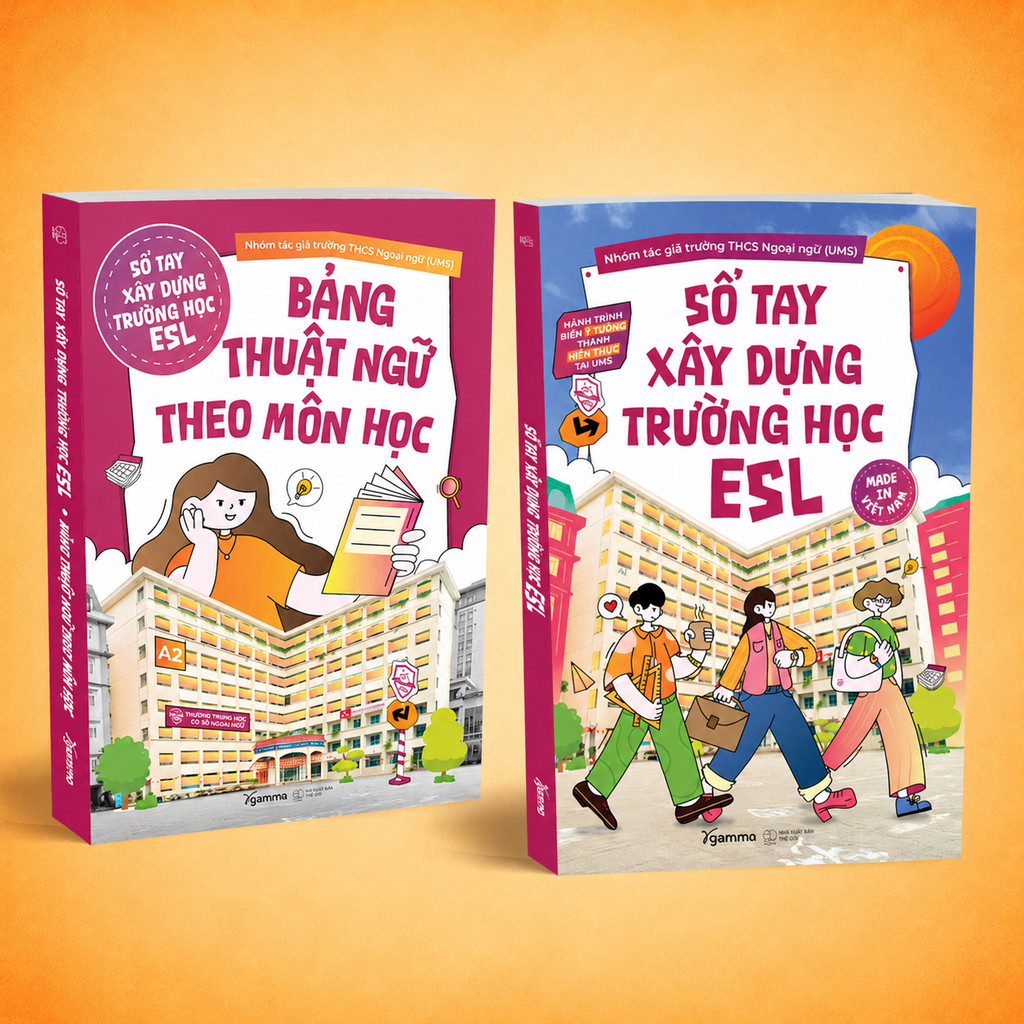 Sách - Combo: Sổ Tay Xây Dựng Trường Học ESL + Bảng Thuật Ngữ Theo Môn Học (Gamma Books)