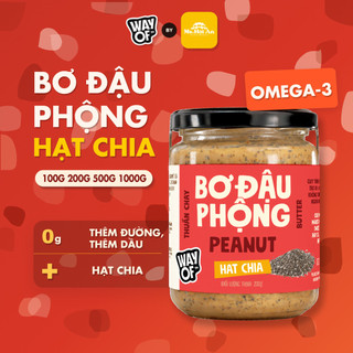 Bơ Đậu Phộng Hạt Chia WayOf - Không Đường Không Dầu - Giàu Omega-3 Thuần Chay Eat Clean
