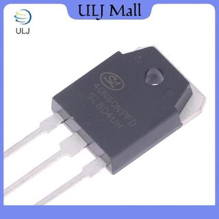 ULJ 40N60NPFD và oril 40A 600V SGT40N60NPFD Động cơ chạy máy móc được sử dụng phổ biến Máy hàn đơn IGBT.