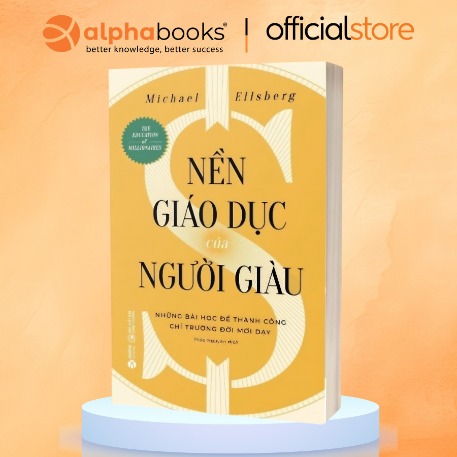 Sách - Lẻ/Combo: Giàu Có Hơn, Khôn Ngoan Hơn, Hạnh Phúc Hơn + Nền Giáo Dục Của Người Giàu