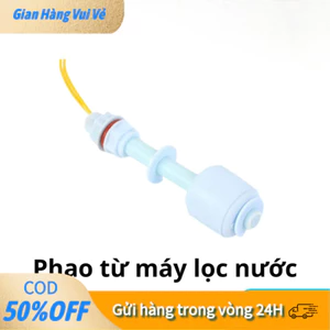 Công Tắc Phao Điện Từ Cảm Biến Mực Nước, Điều Khiển Tự Động Bơm Nước