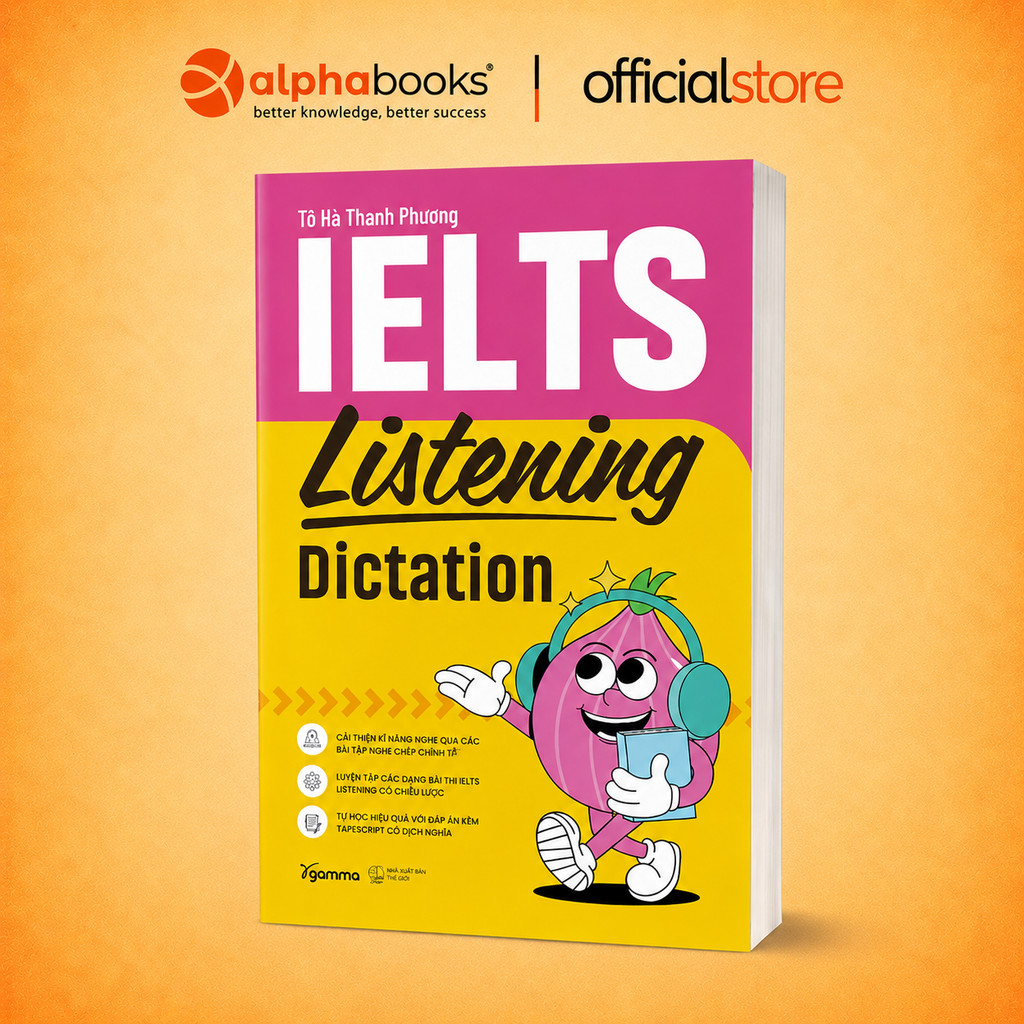 Sách - IELTS Listening Dictation – Tô Hà Thanh Phương (Gamma Books)