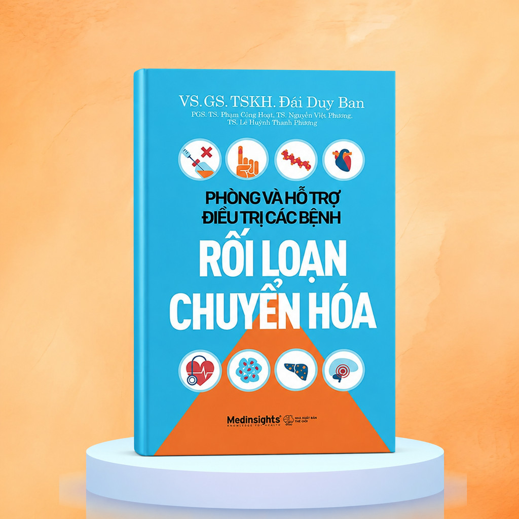 Sách - Phòng Và Hỗ Trợ Điều Trị Các Bệnh Rối Loạn Chuyển Hóa - GS. Đái Duy Ban (Medinsights)