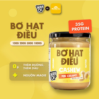 Bơ Hạt Điều Mịn WayOf - Không Đường Không Dầu - Giàu Protein Eat Clean Gym