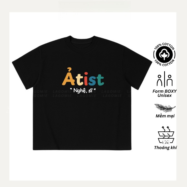 （Giao hàng 24h）Angela Áo Thun Boxy Local Brand In Chữ ARTIST NGHỆ SĨ Cotton 100% Nam Nữ Unisex Thương Hiệu