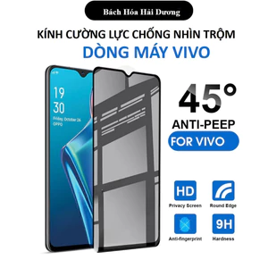 Cường lực chống nhìn trộm Vivo Y04 Y36 Y02 Y02A Y02T Y01 Y12s Y20 Y20s Y21 Y21s Y15s Y15a Y11 Y12 Y15 Y16 Y17
