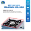 Bếp Ga Mini Maxsun MS-520 2.2kW - Hàng Chính Hãng