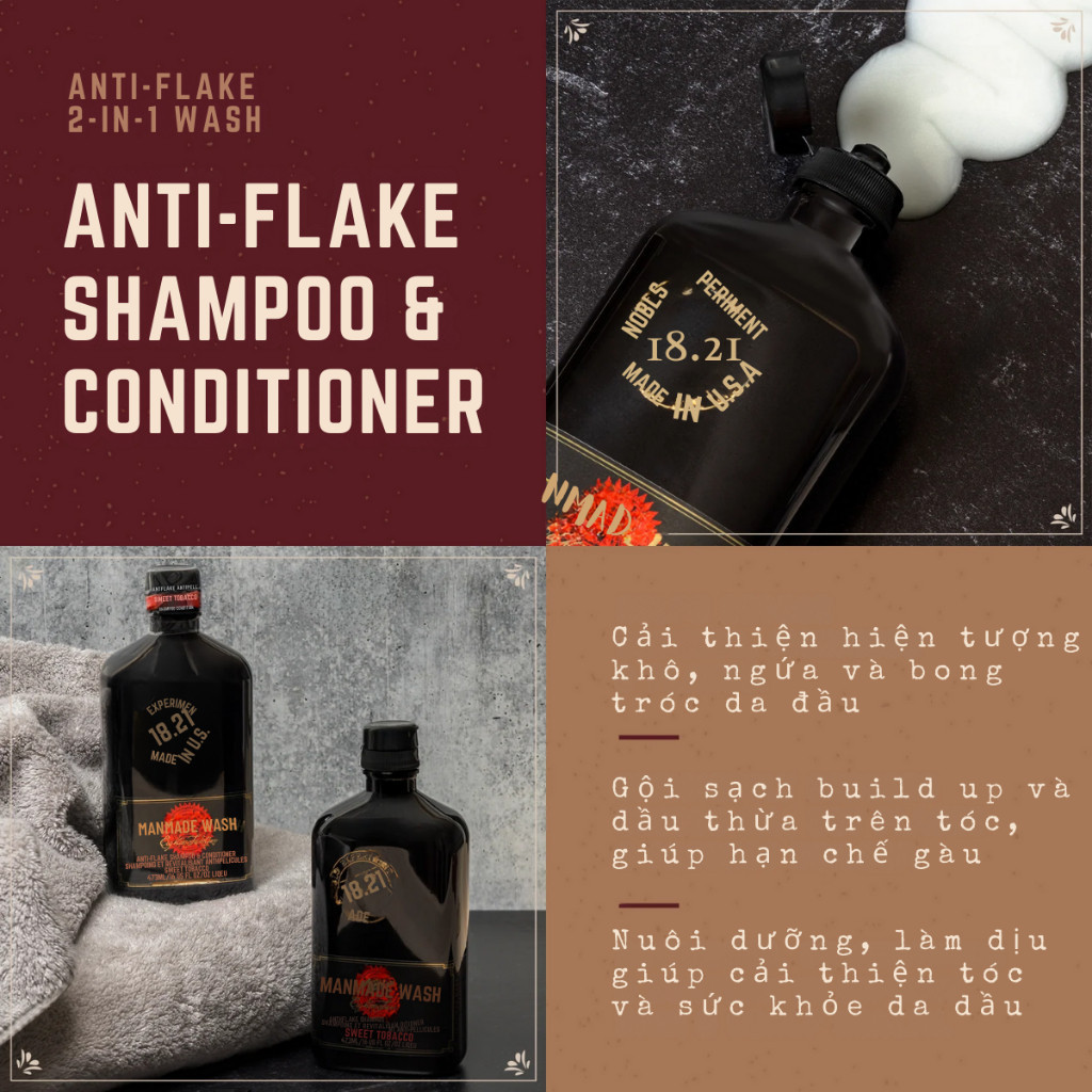 Dầu Gội Xả 2 in 1 ngăn ngừa gàu 18.21 Man Made Anti-Flake Sweet Tobacco Wash 473ml [ MK ]