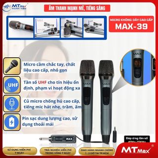 Micro không dây đa năng MAX39 - Tay micro có màn hình LED hiển thị dung lượng pin, tần số