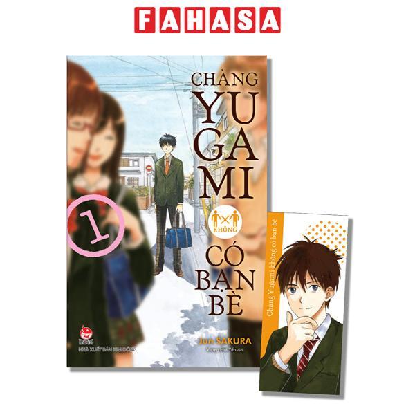 Sách - Chàng Yugami Không Có Bạn Bè - Tập 1 - Tặng Kèm Bookmark Ivory