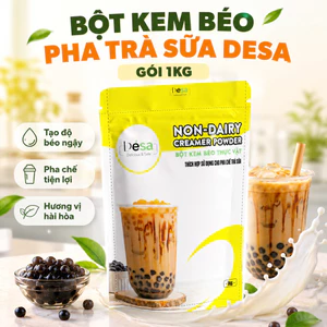 Bột Kem Béo Pha Trà Sữa DESA Gói 1Kg – Giá tốt, Béo Ngậy, Tôn Hương Vị Trà