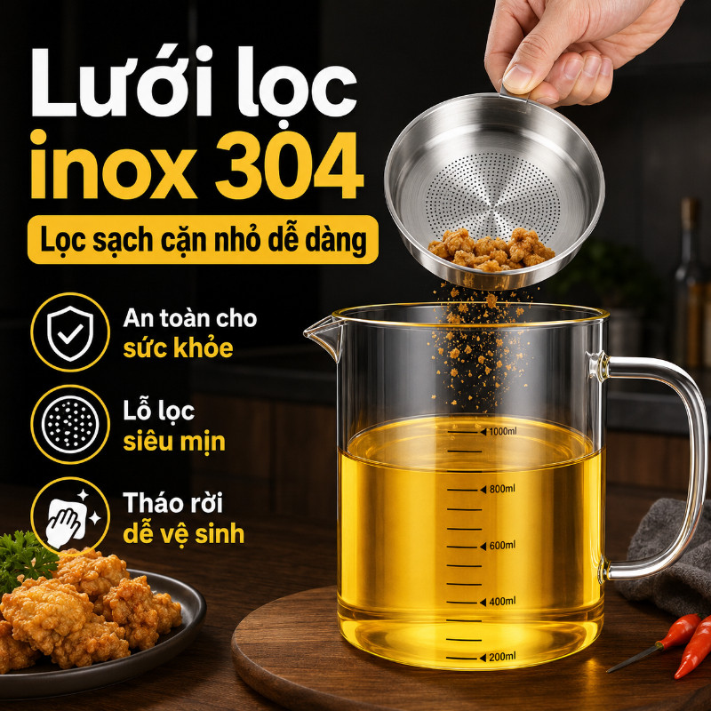 Ca Lọc Dầu Ăn - Thuỷ Tinh Borosilicate Chịu Nhiệt, Lưới Lọc Inox 304, Dung Tích Lớn, Tái Sử Dụng Dầu Sạch & An Toàn