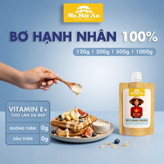 Bơ Hạnh Nhân Mịn 100% Ms. Hoi An - Không Đường Không Dầu - Vitamin E Magie Eat Clean