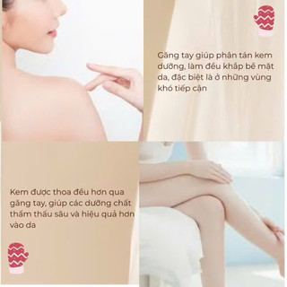 Găng tay Bôi Kem Dưỡng Thể , Kem Chống Nắng BoDY , mịn da đều kem , giúp thấm nhanh