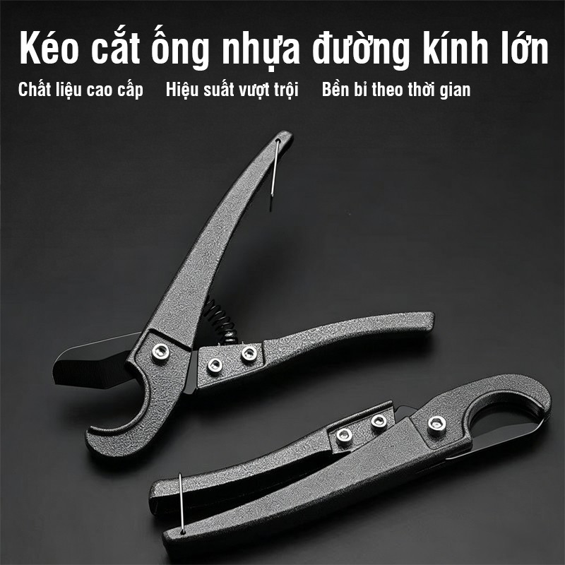 Kéo Cắt Ống Nhựa Cầm Tay Chuyên Dụng – Kìm Cắt Ống PVC PPR PE Hợp Kim Nhôm Lưỡi SK5 Cao Cấp