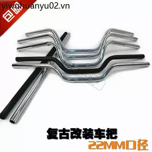 Xe Máy Retro Tay Cầm CG125 Sửa Đổi Vòi 70 / GN Hoàng Tử Hướng Tay Cầm 22MM Ống Thép Calibre