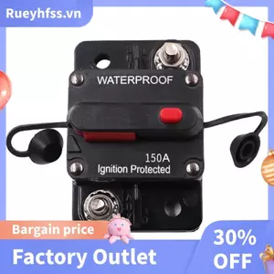 Cầu chì ngắt mạch DC 12-48V Đặt lại AMP 150A chống nước cho thuyền ô tô tự động