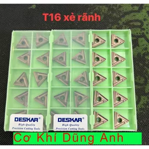 Chip tiện T16 hạt nặng xẻ rãnh deskar tiện thép inox rất ngon