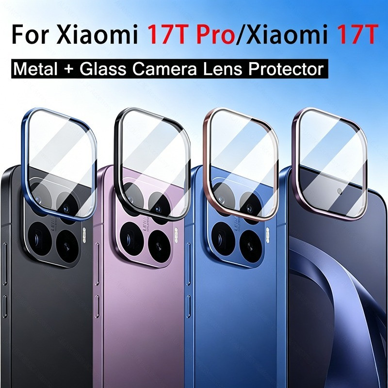 Dành Cho Xiaomi 17T 17TPro Ultra HD Điện Thoại Ống Kính Máy Ảnh Kính Cường Lực Cho Xiaomi 17T Pro 17TPro Hợp Kim Nhôm Kim Loại Mặt Sau Ống Kính Vòng Bảo Vệ