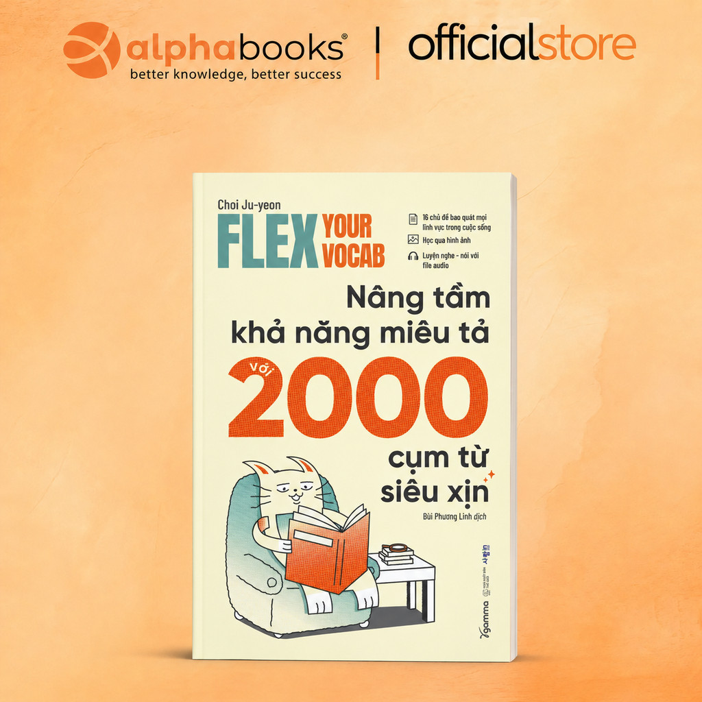 Sách - Flex Your Vocab: Nâng tầm khả năng miêu tả với 2000 cụm từ siêu xịn (Gamma Books)