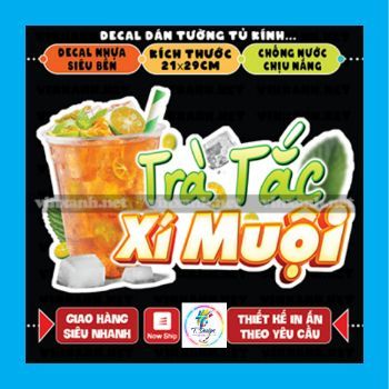 Decal TRÀ TẮC trang trí quán nước, dán tường, tủ kiếng chống nước, đã cắt bế sẵn - chỉ cần lột ra và dán