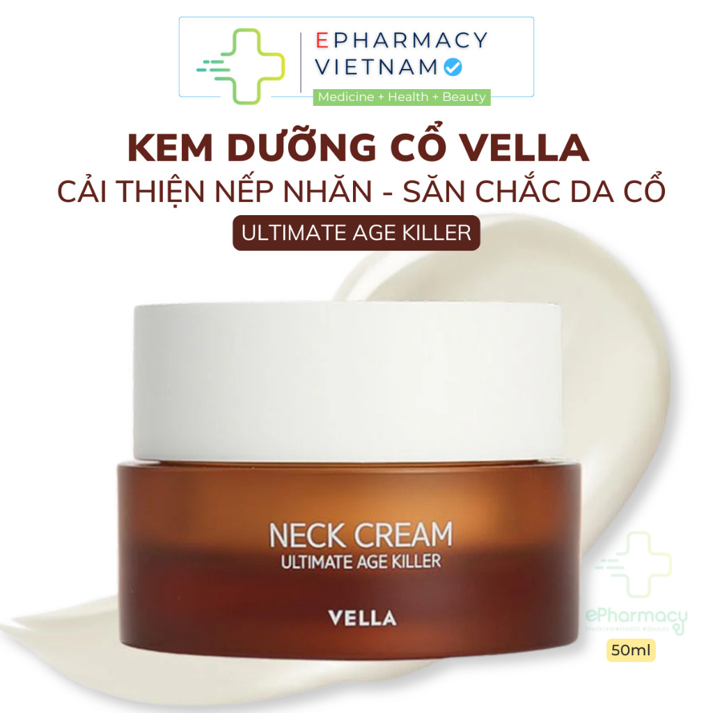Kem Dưỡng Da Cổ Vella Neck Cream Ultimate Age Killer Hỗ Trợ Dưỡng Ẩm & Cải Thiện Nếp Nhăn Da Cổ