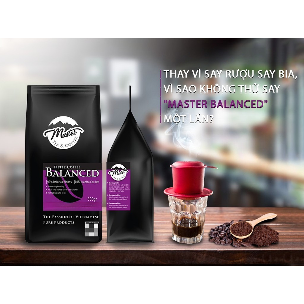 Cà Phê Bột Nguyên Chất Pha Phin Master Balanced 500G Sự Kết Hợp Giữa 90% Robusta Blend Và 10% Arabica Cầu Đất