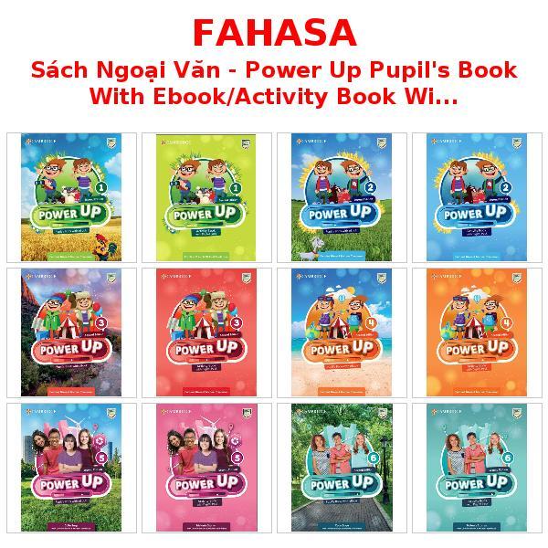 Sách Ngoại Văn - Power Up Pupil's Book With Ebook/Activity Book With Digital Pack - Level Start,1,2,3,4,5,6