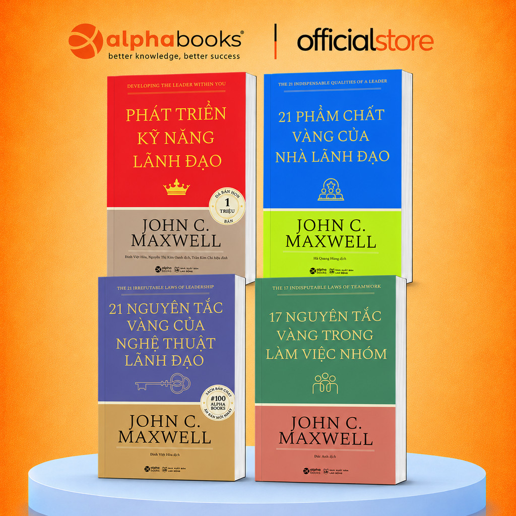 Combo 4 cuốn sách Về Các Nguyên Tắc, Kỹ Năng Và Phẩm Chất Lãnh Đạo - John C.Maxwell (Alpha Books)