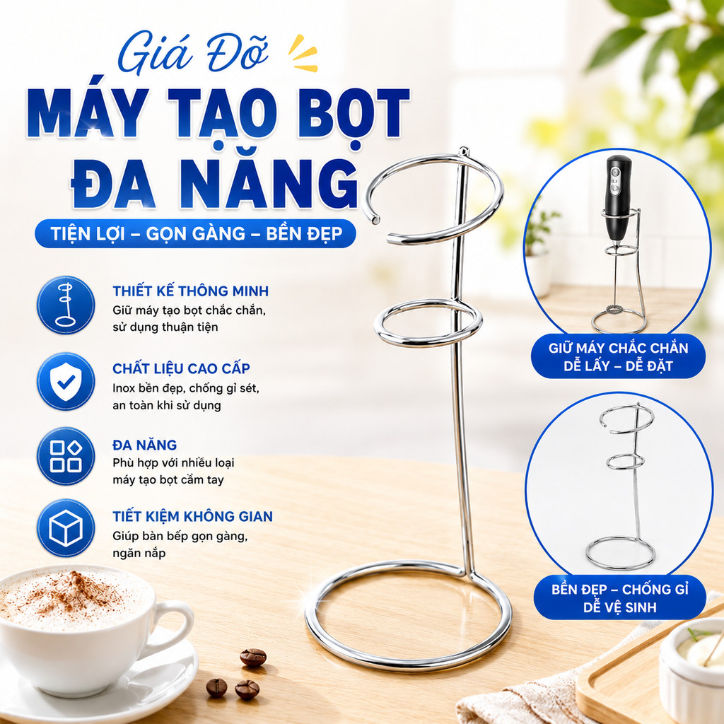 Giá Đỡ Máy Tạo Bọt Đa Năng - Gọn Gàng, Chắc Chắn, Tăng Tuổi Thọ Thiết Bị