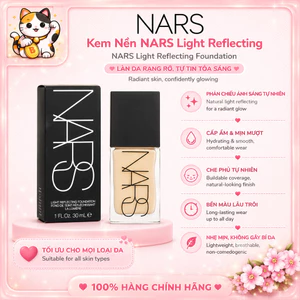 【Chính Hãng】ℕ𝕒𝕣𝕤 𝐋𝐢𝐠𝐡𝐭 𝐑𝐞𝐟𝐥𝐞𝐜𝐭𝐢𝐧𝐠 𝐅𝐨𝐮𝐧𝐝𝐚𝐭𝐢𝐨𝐧 30ml Kem Nền Glow Mịn Da Fullsize
