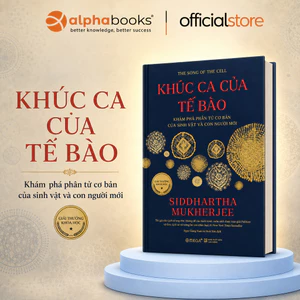 Sách - Khúc Ca Của Tế Bào - Siddhartha Mukherjee (Omega Plus)