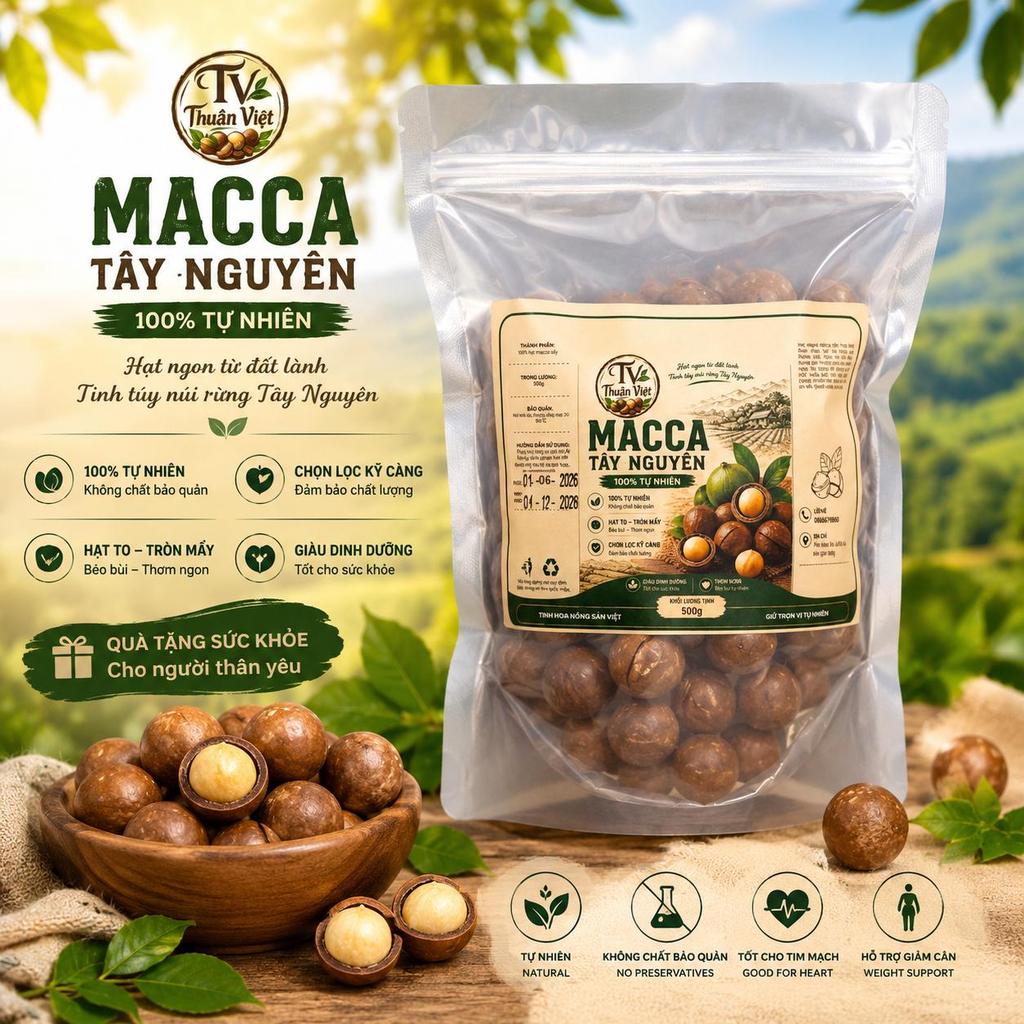 Hạt Mắc Ca Đắk Lắk Nứt Vỏ 500g Túi Zip - Macca Tây Nguyên Sấy Giòn Béo, Bảo Quản Tiện Lợi | Thuần Việt Farm
