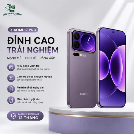 Hàng Xách Tay Nội Địa Trung Điện Thoại Di Động Xiaomi 17 PRO Mới Ra Mắt Xiaomi Leica