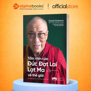 Sách – Tầm Nhìn Của Đức Đạt Lai Lạt Ma Về Thế Giới - Daniel Goleman (Omega Plus)