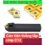 Cán dao tiện thẳng lắp chip C12