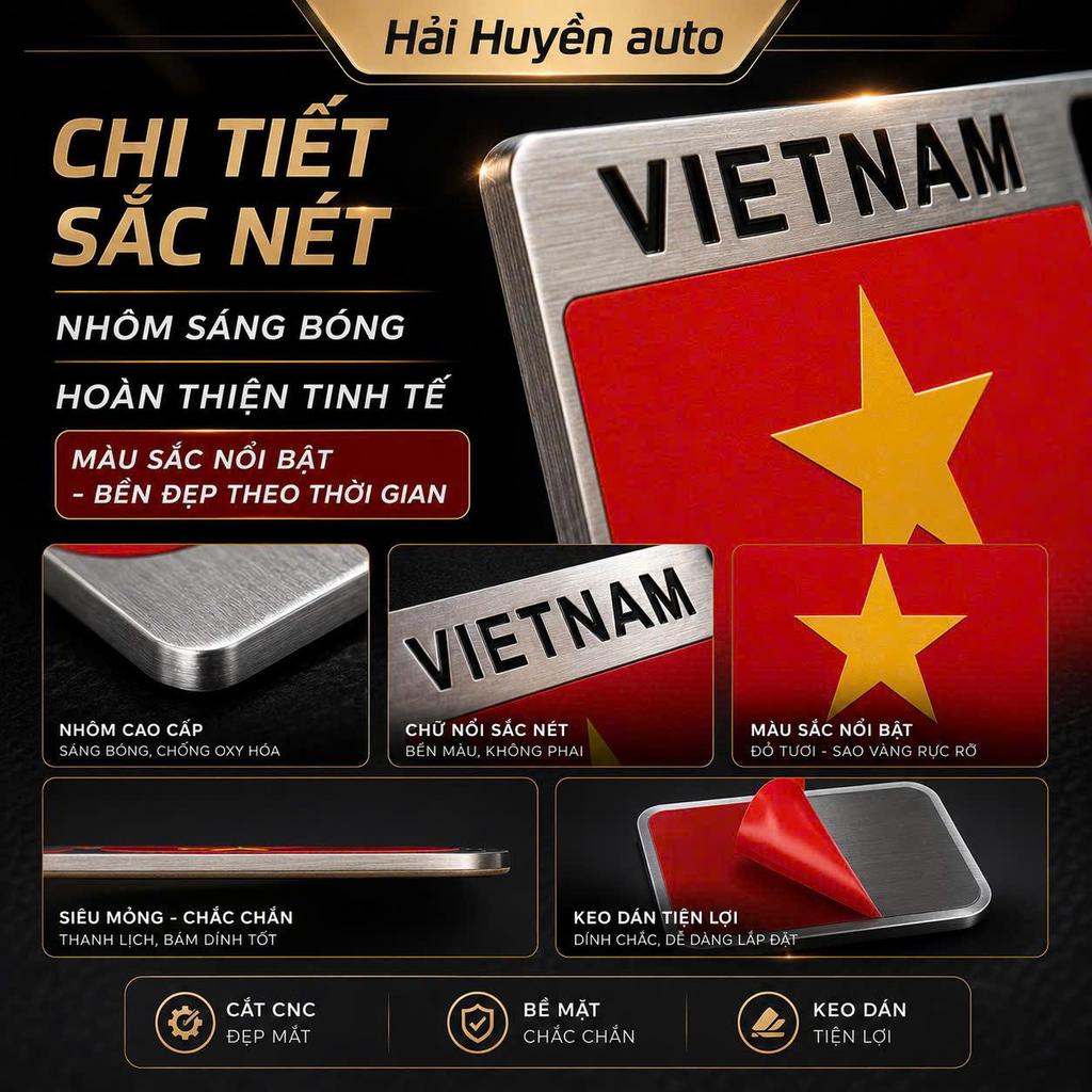 Tem nhôm cờ Việt Nam dán trang trí xe hơi cao cấp – hợp kim không gỉ sơn tĩnh điện chống nước chống phai màu