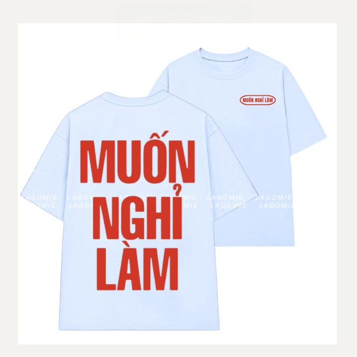 （Giao hàng 24h）Angela Áo Thun Form Rộng Cotton 100% MUỐN NGHỈ LÀM Cao Cấp Local Brand Unisex Nam Nữ