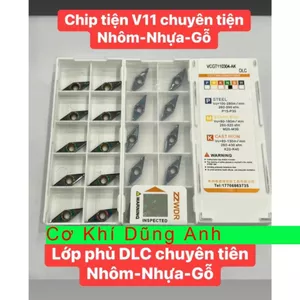 Chip tiện V11 VCMT có lớp phủ DLC chuyên tiện Nhôm nhựa gỗ ngon