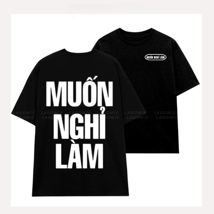 （Giao hàng 24h）Angela Áo Thun Form Rộng Cotton 100% MUỐN NGHỈ LÀM Cao Cấp Local Brand Unisex Nam Nữ