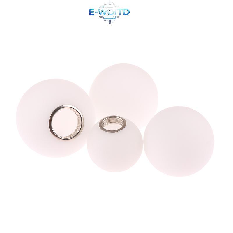 E-WOITD Bóng Đèn Thủy Tinh Trắng Cho E14 / E27 Bóng Đèn Fitter Mở Phụ Kiện Kính Thay Thế Quả Cầu Hoặc Chụp Đèn E-WOITD
