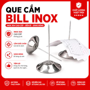 Que Cắm Bill Inox Cao Cấp, Cây Ghim Hóa Đơn, Phiếu Order Tiện Lợi Cho Quán Cafe, Nhà Hàng