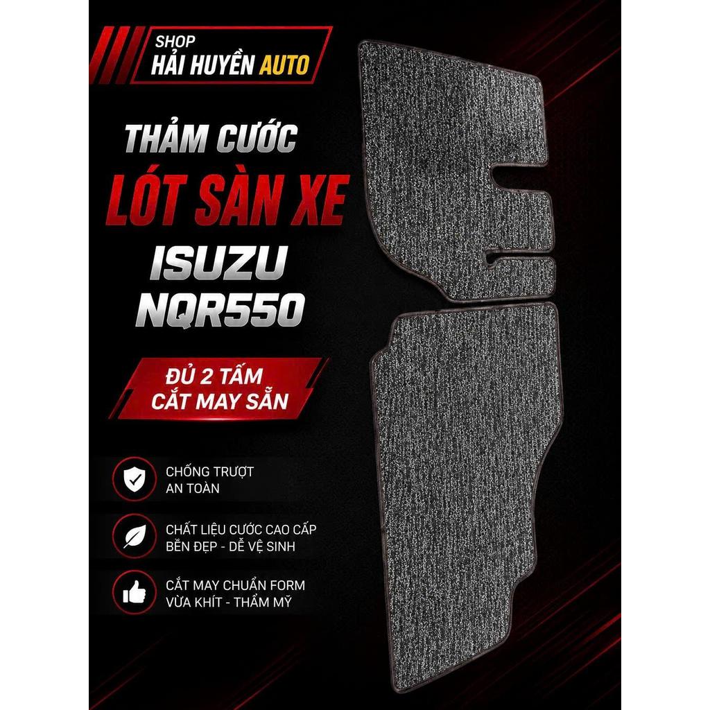 [Isuzu NQR550] Bộ thảm cước lót sàn cho xe Isuzu NQR550 cắt sẵn và may bo viền chống nước, chống trơn trượt