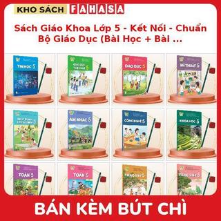 Sách Giáo Khoa Lớp 5 - Kết Nối - Chuẩn Bộ Giáo Dục (Bài Học + Bài Tập) Kèm Bút Chì
