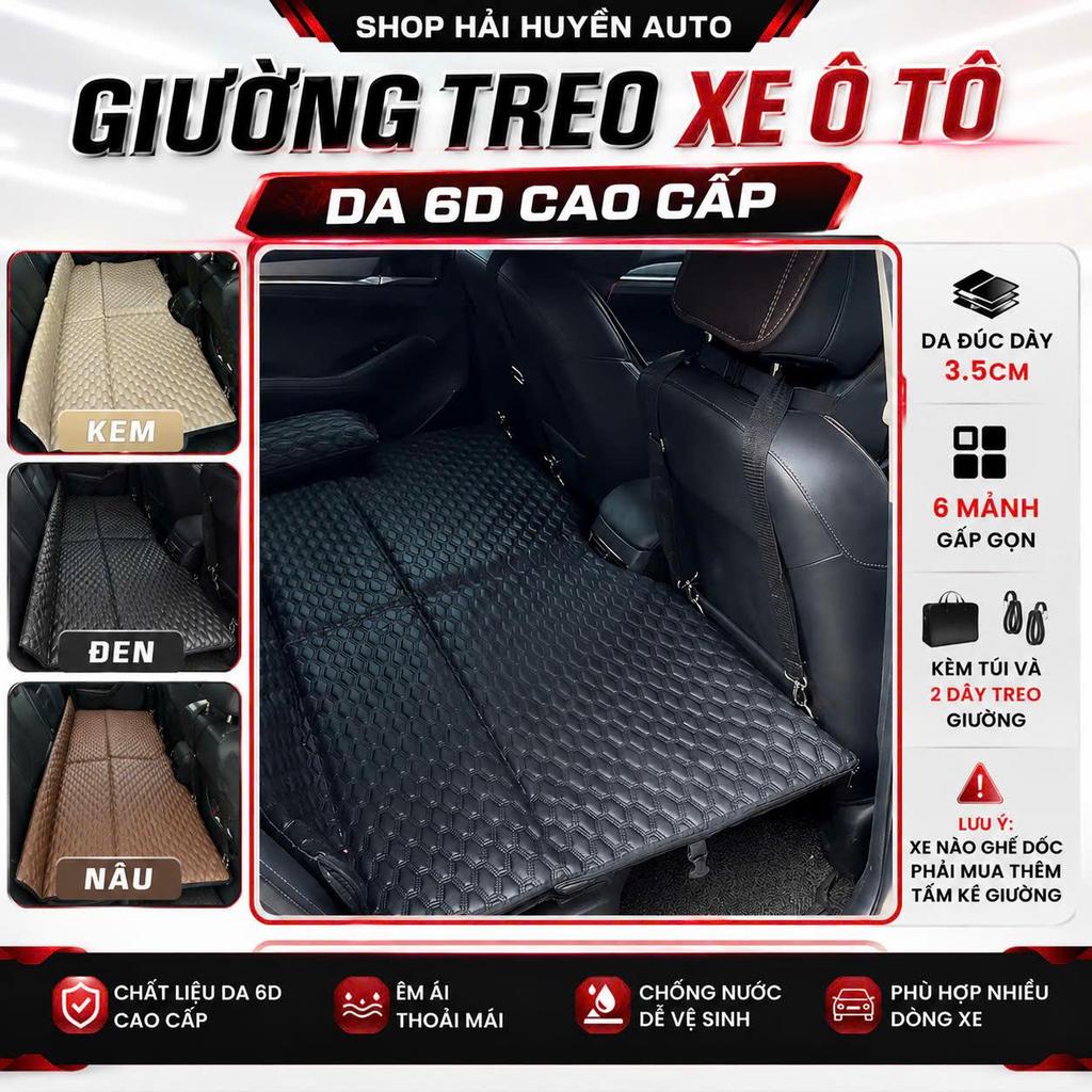 Giường treo xe ô tô hàng ghế sau Da 6D cao cấp dày 3.5cm cho xe 4 chỗ 5 chỗ 7 chỗ