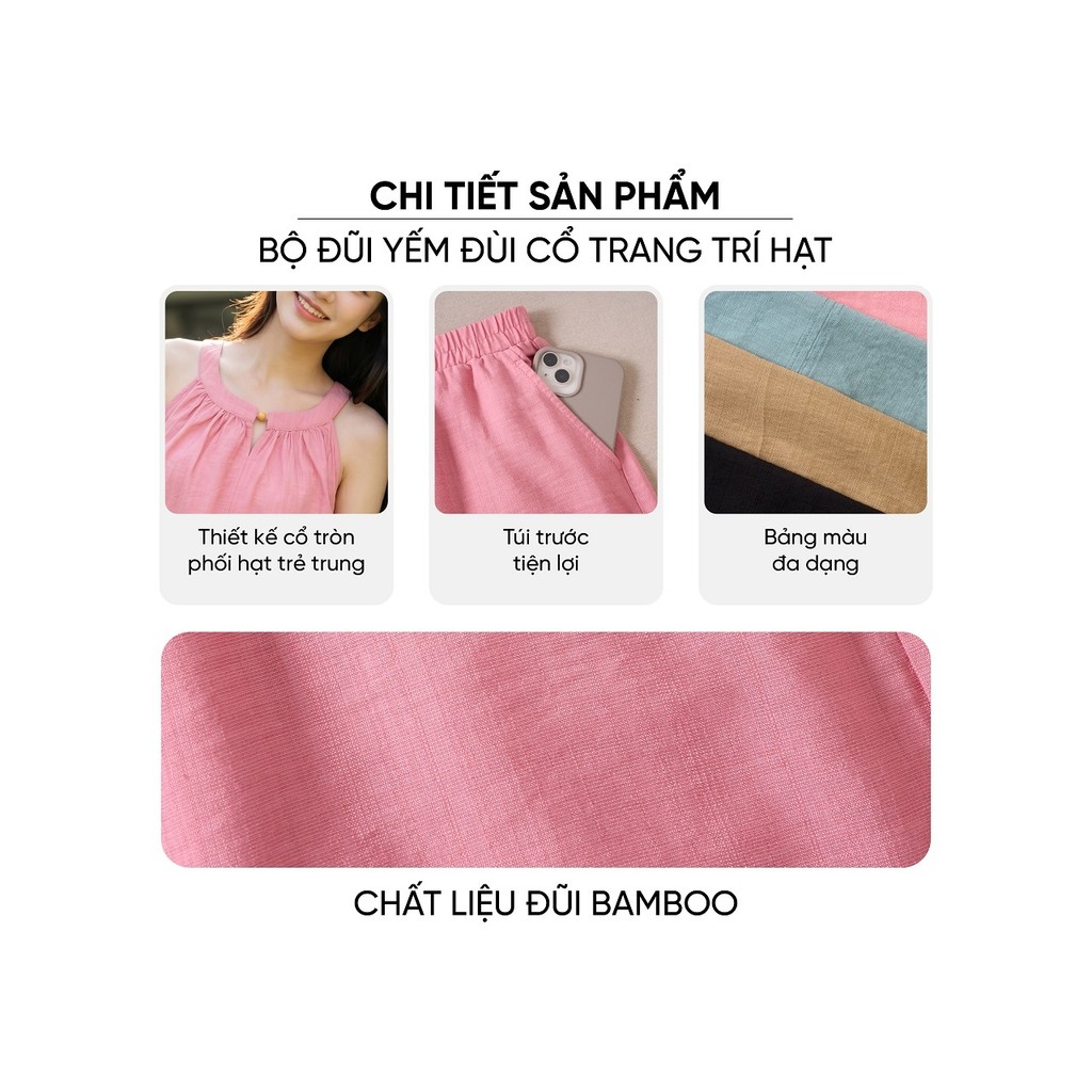 Bộ đồ mặc nhà nữ CARDINA chất liệu đũi bambo sát nách cổ yếm thêm trang trí hạt và quần đùi  6BDN03