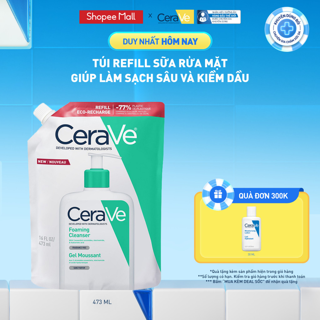 Túi refill sữa rửa mặt giúp làm sạch sâu và kiềm dầu Cerave Foaming Cleanser 473ML