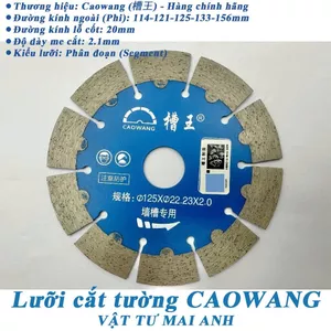 Lưỡi Cắt Tường Caowang 114-121-125-133-156mm Cao Cấp-Lưỡi Cắt Bê Tông, Phay Rãnh Điện Nước Siêu Bền