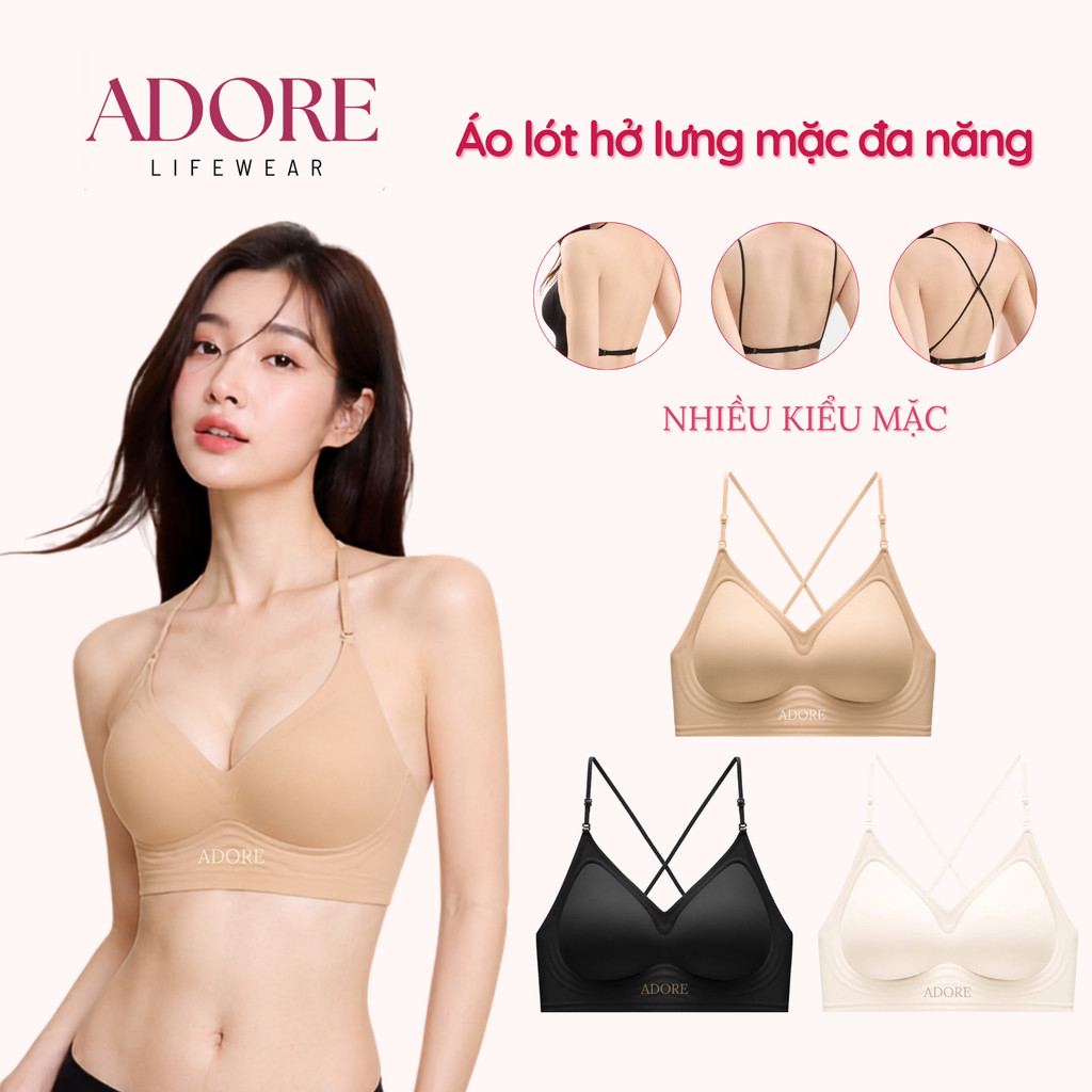 Áo Lót Dây Mảnh Khoét Lưng Su Đúc Adore AD009 Thiết Kế Mỏng Nhẹ, Thoáng Mát, 3 Cách Mặc Tàng Hình